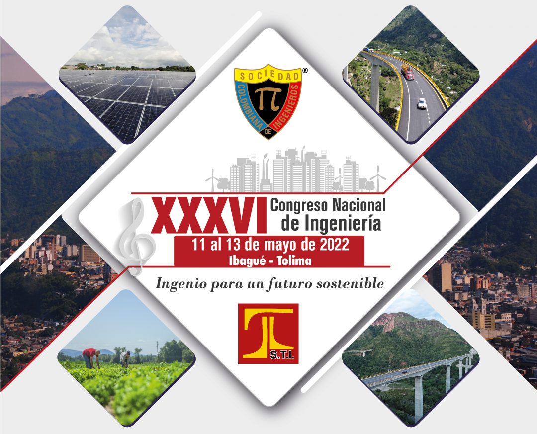 Ibagué: sede del Congreso Nacional de Ingeniería | Sociedad Colombiana ...