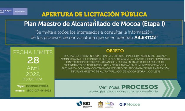 Apertura de Licitación pública – Plan Maestro de Alcantarillado de Mocoa (Etapa I)