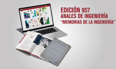 EDICIÓN 957 «MEMORIAS DE LA INGENIERIA»