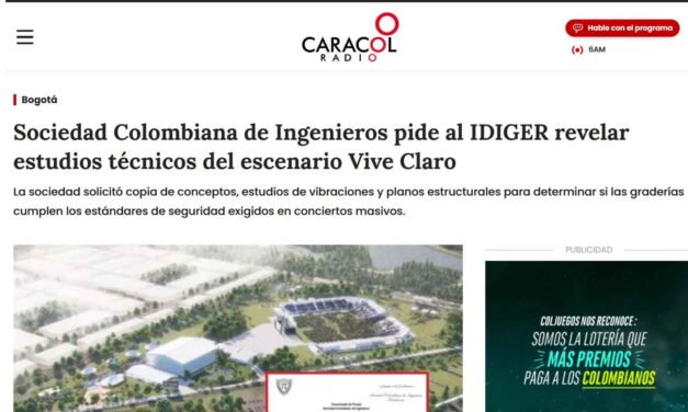 Sociedad Colombiana de Ingenieros pide al IDIGER revelar estudios técnicos del escenario Vive Claro