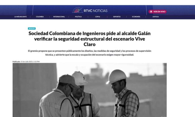 Sociedad Colombiana de Ingenieros pide al alcalde Galán verificar la seguridad estructural del escenario Vive Claro