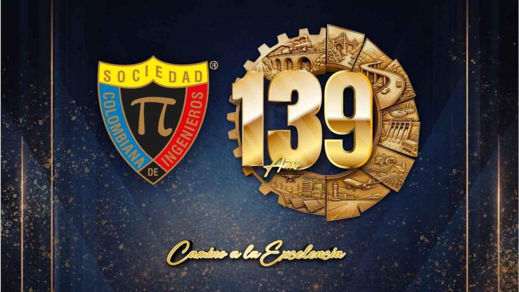 Sesión Solemne 139 años de la Sociedad Colombiana de Ingenieros